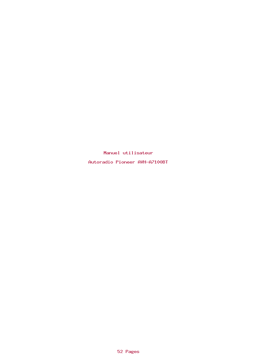 Page 1 de la notice Manuel utilisateur Pioneer AVH-A7100BT