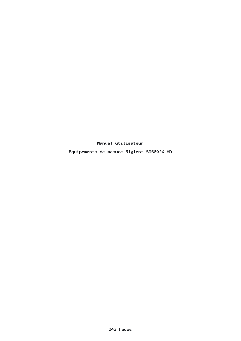 Page 1 de la notice Manuel utilisateur Siglent SDS802X HD