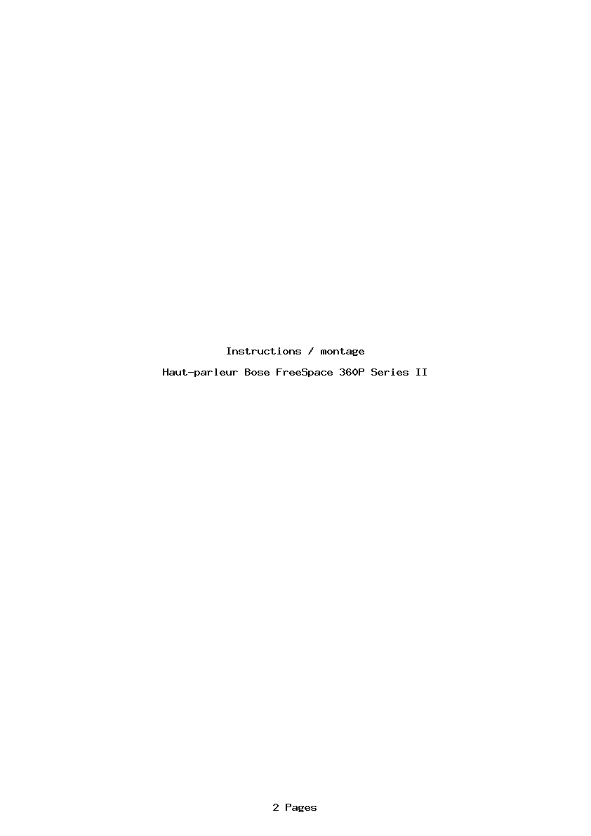 Page 1 de la notice Instructions / montage Bose FreeSpace 360P Series II