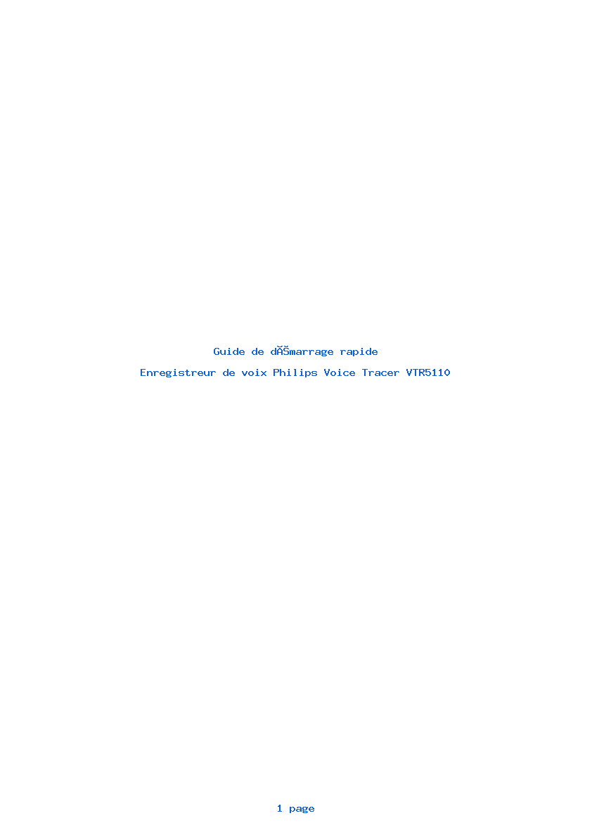 Page 1 de la notice Guide de démarrage rapide Philips Voice Tracer VTR5110