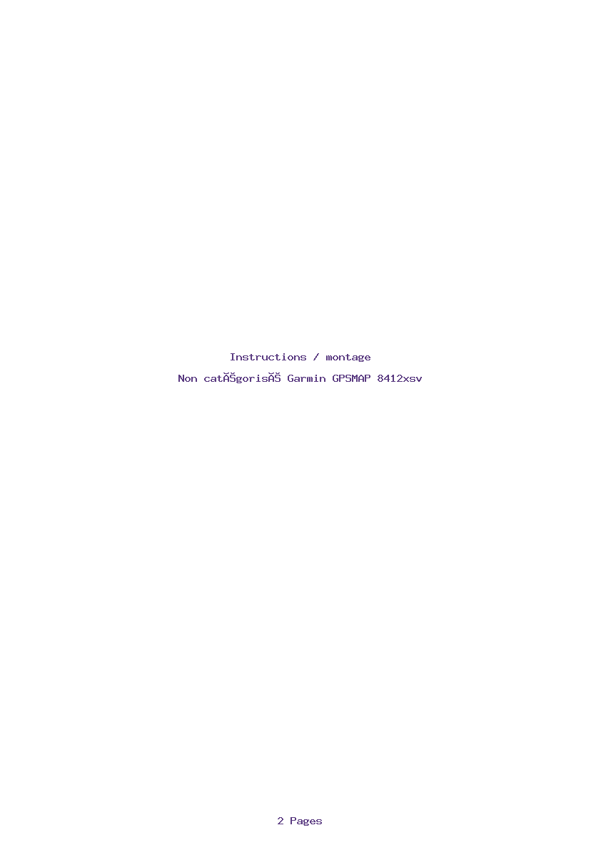 Page 1 de la notice Instructions / montage Garmin GPSMAP 8412xsv