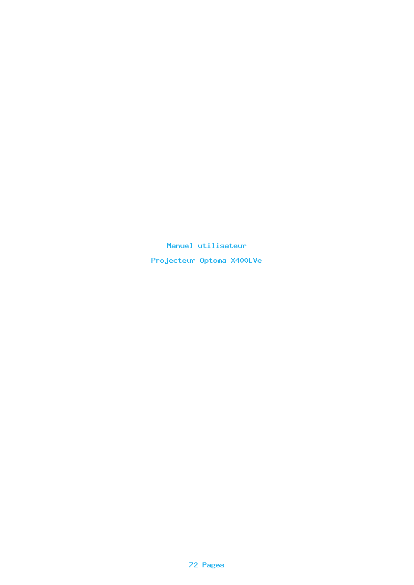 Page 1 de la notice Manuel utilisateur Optoma X400LVe