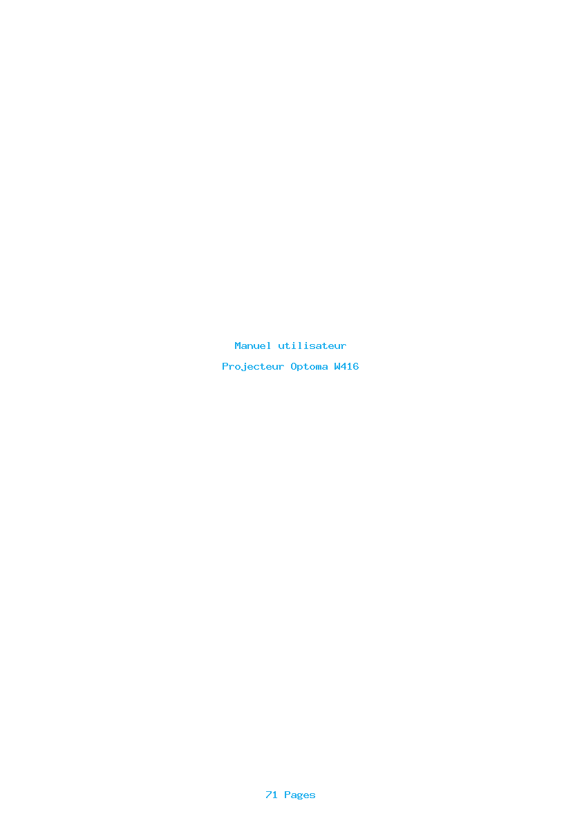Page 1 de la notice Manuel utilisateur Optoma W416