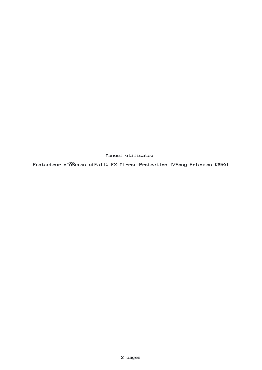 Image de la première page du manuel de l'appareil FX-Mirror-Protection f/Sony-Ericsson K850i