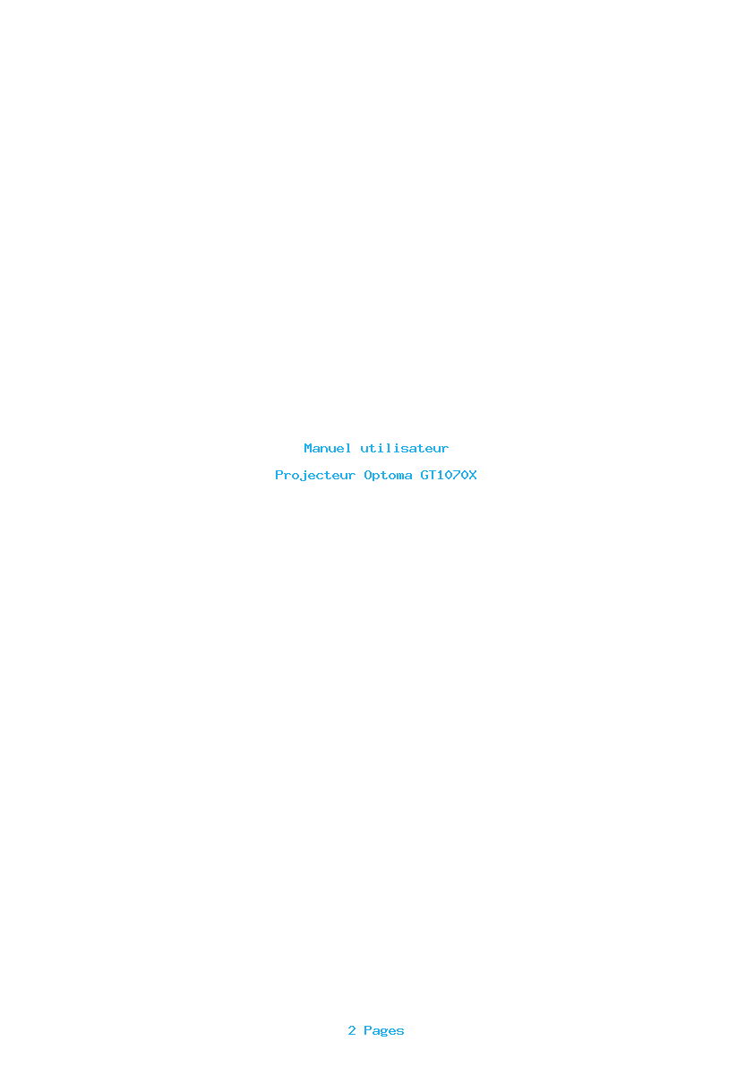 Page 1 de la notice Manuel utilisateur Optoma GT1070X