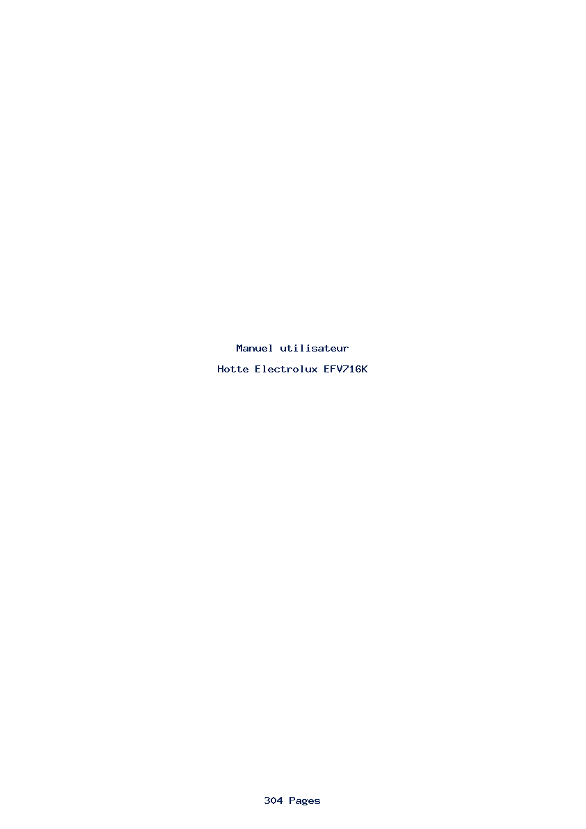 Page 1 de la notice Manuel utilisateur Electrolux EFV716K