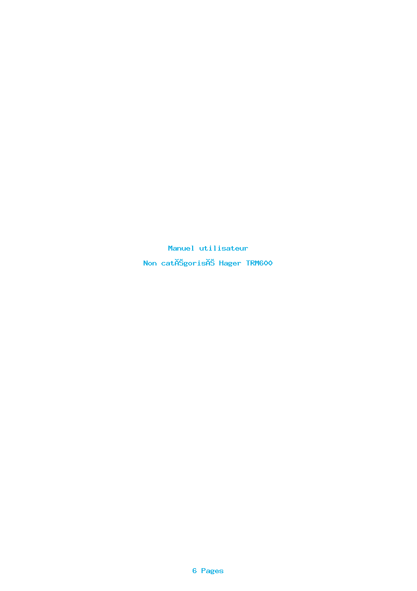 Page 1 de la notice Manuel utilisateur Hager TRM600