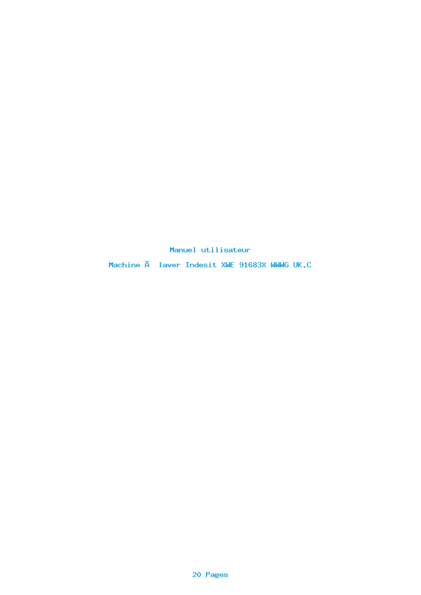 Page 1 de la notice Manuel utilisateur Indesit XWE 91683X WWWG UK.C