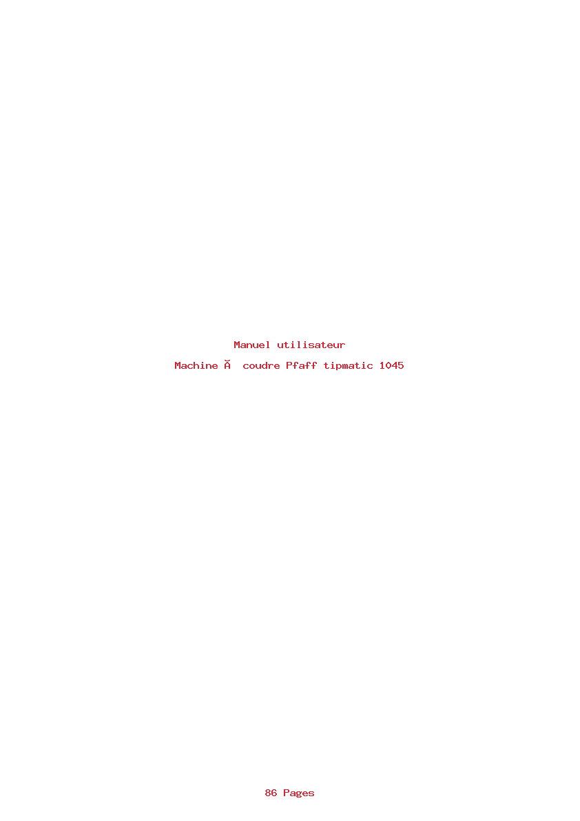 Page 1 de la notice Manuel utilisateur Pfaff tipmatic 1045
