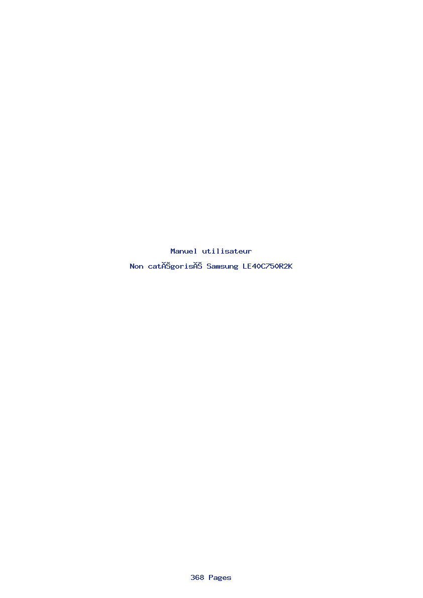 Page 1 de la notice Manuel utilisateur Samsung LE40C750R2K