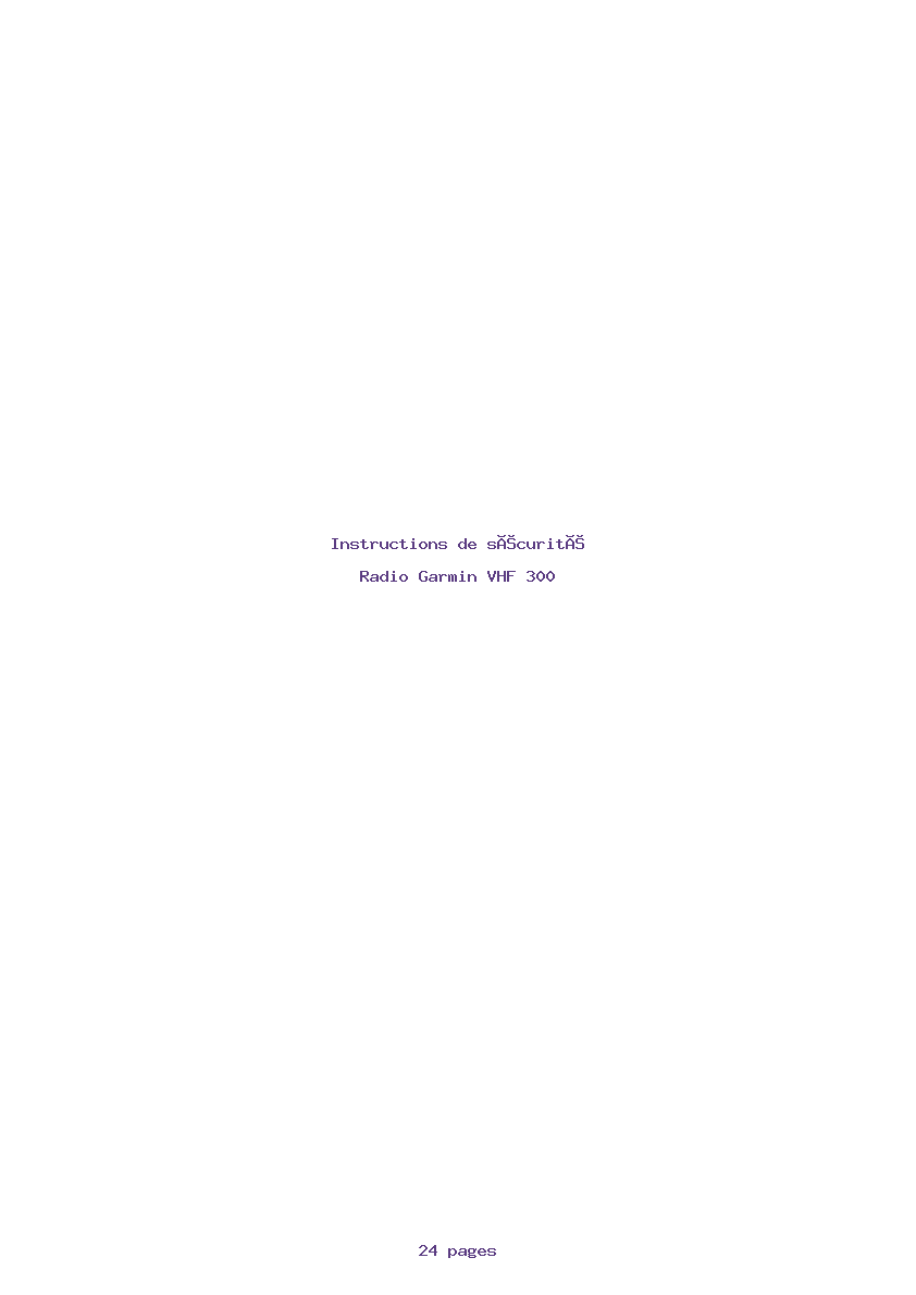 Page 1 de la notice Instructions de sécurité Garmin VHF 300