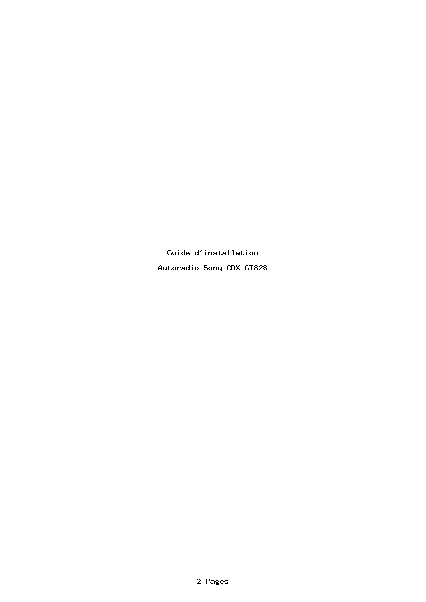 Page 1 de la notice Guide d'installation Sony CDX-GT828
