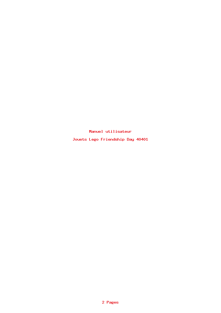 Page 1 de la notice Manuel utilisateur Lego Friendship Day 40401