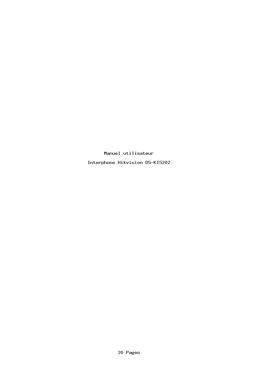 Page 1 de la notice Manuel utilisateur Hikvision DS-KIS202