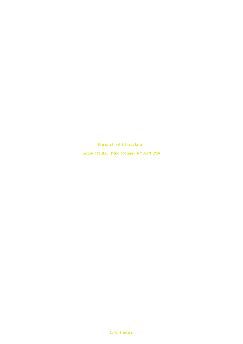 Page 1 de la notice Manuel utilisateur RYOBI Max Power RY36PP25A