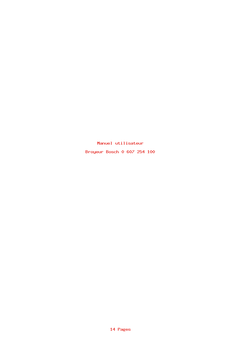 Page 1 de la notice Manuel utilisateur Bosch 0 607 254 100
