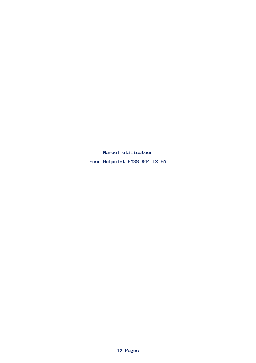 Page 1 de la notice Manuel utilisateur Hotpoint FA3S 844 IX HA