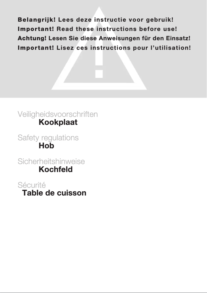 Page 1 de la notice Instructions de sécurité Atag HG4053PA20BE