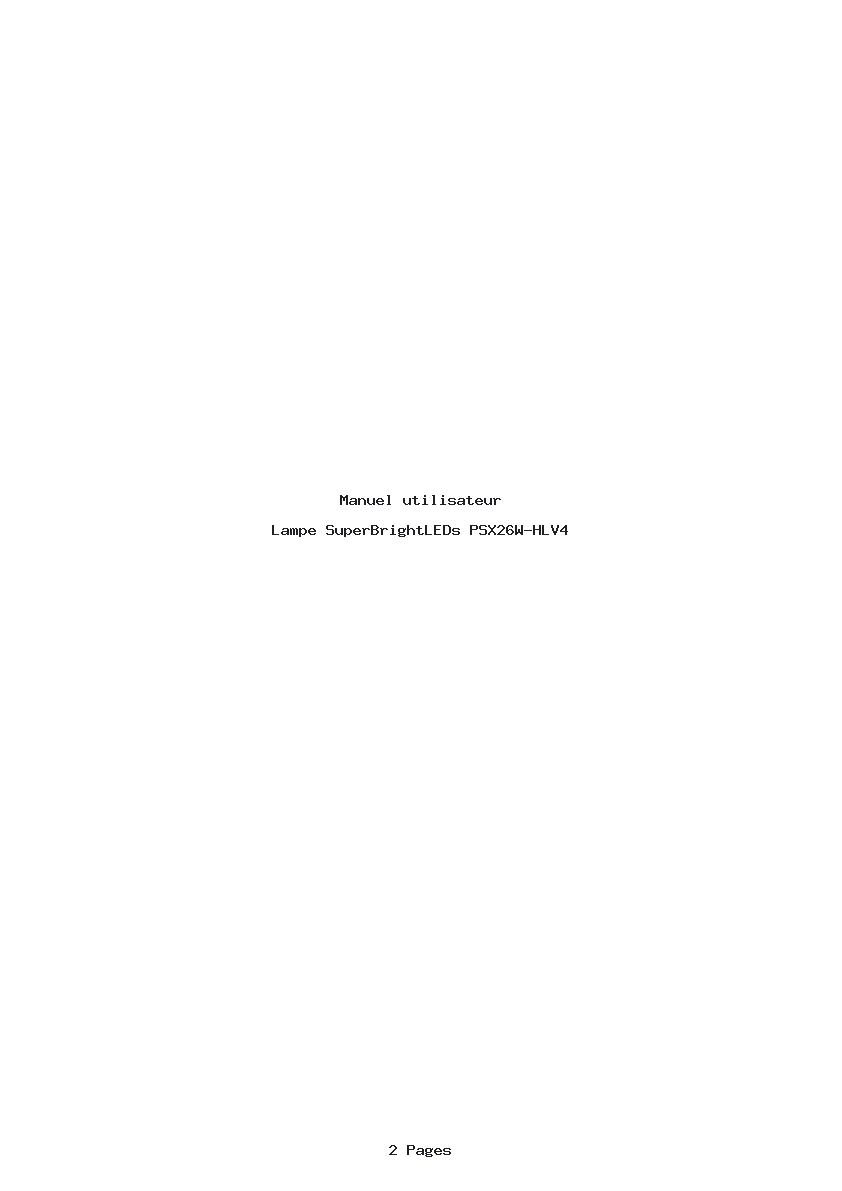 Page 1 de la notice Manuel utilisateur SuperBrightLEDs PSX26W-HLV4