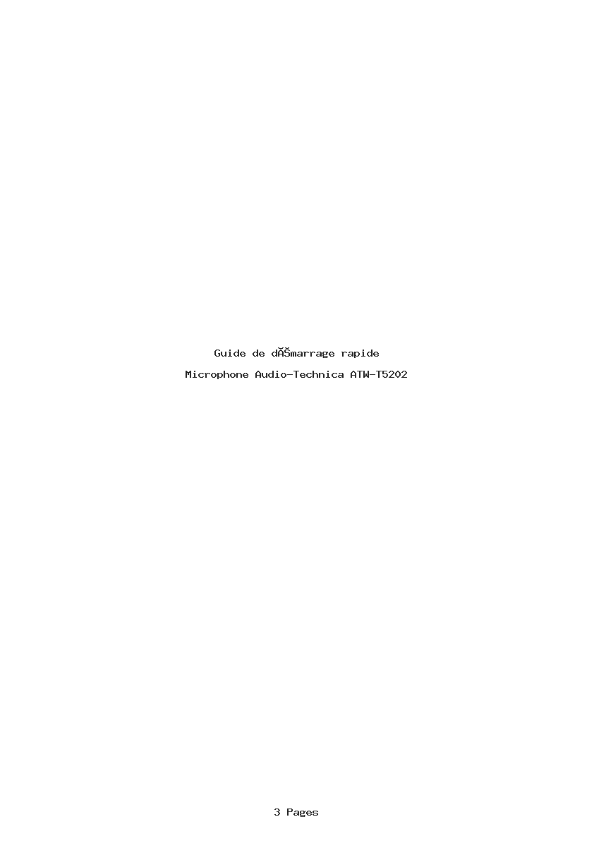 Page 1 de la notice Guide de démarrage rapide Audio-Technica ATW-T5202