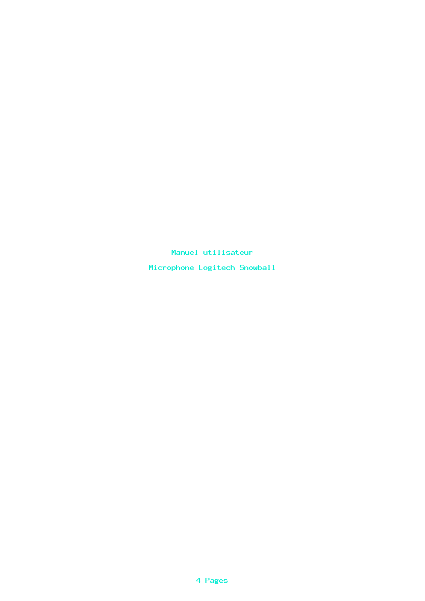 Page 1 de la notice Manuel utilisateur Logitech Snowball