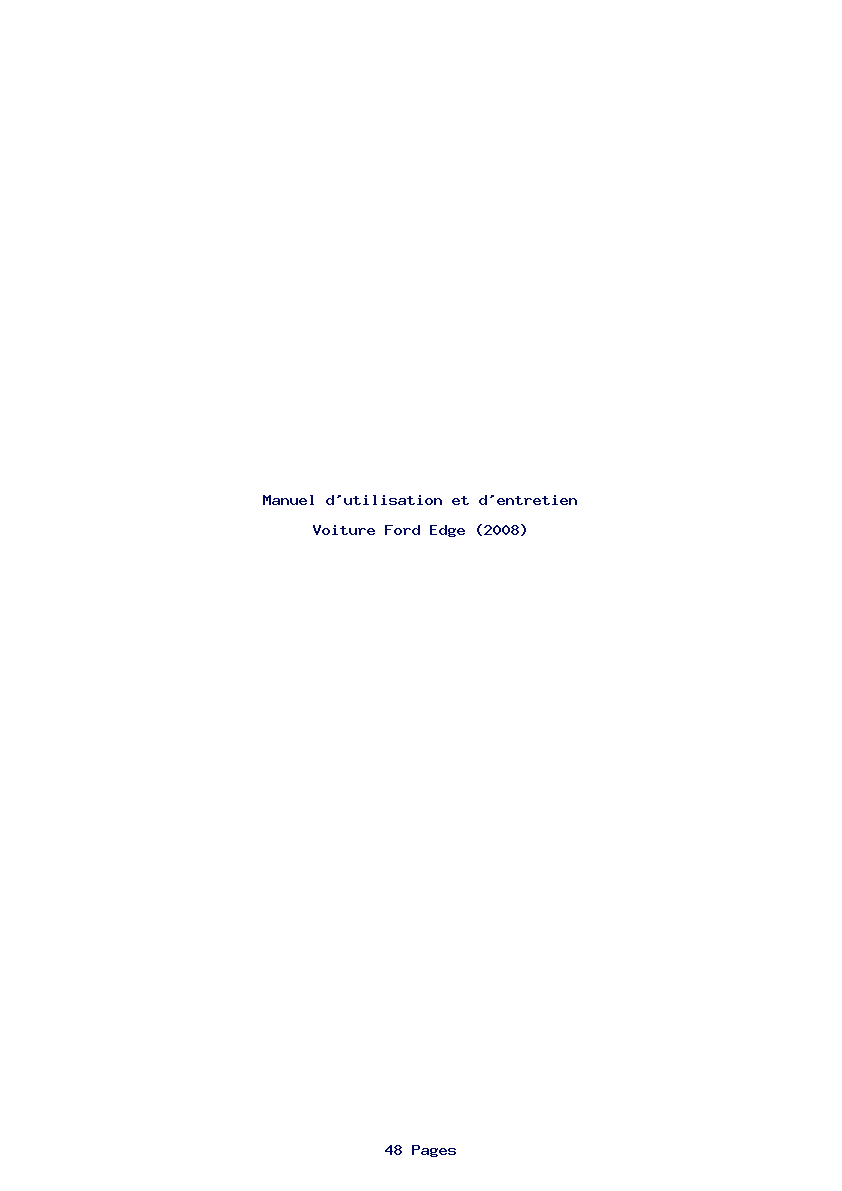 Page 1 de la notice Manuel d'utilisation et d'entretien Ford Edge (2008)