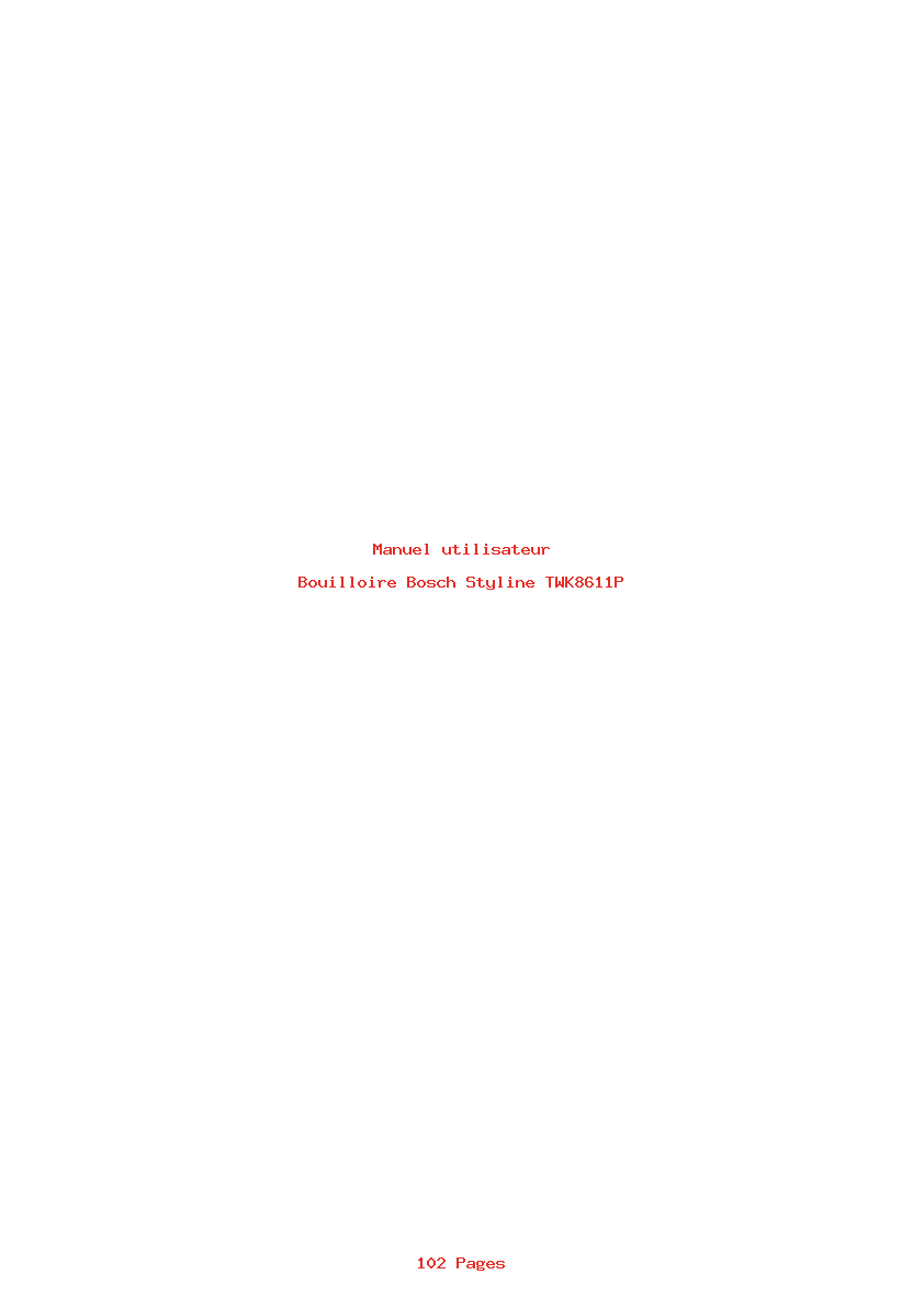 Page 1 de la notice Manuel utilisateur Bosch Styline TWK8611P