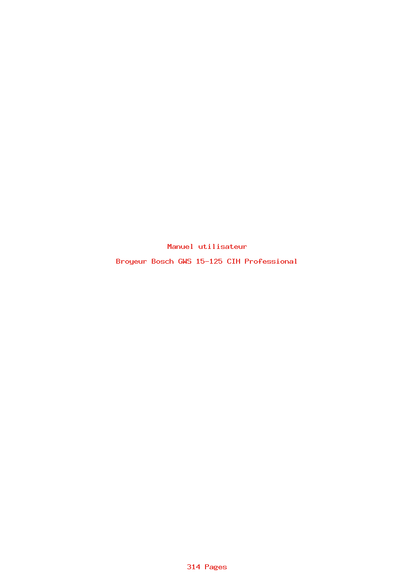Page 1 de la notice Manuel utilisateur Bosch GWS 15-125 CIH Professional