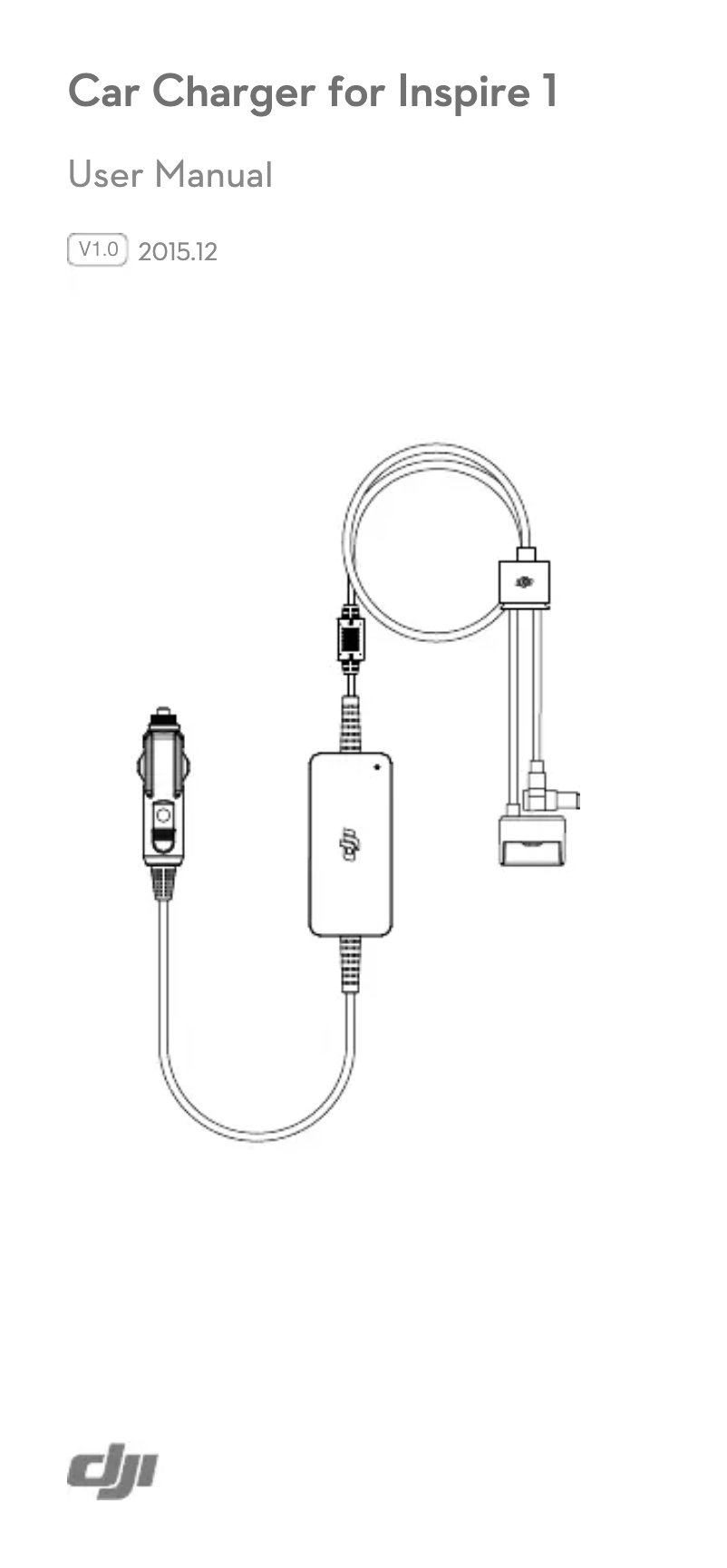Page 1 de la notice Manuel utilisateur DJI Car Charger for Inspire 1