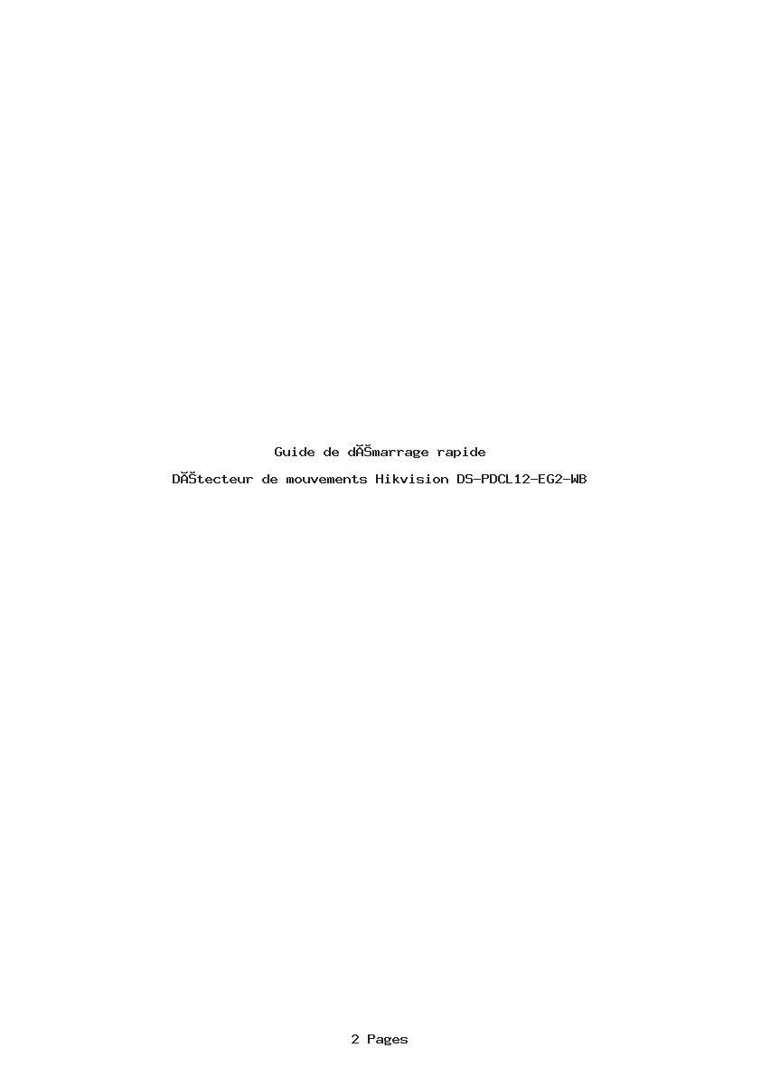 Page 1 de la notice Guide de démarrage rapide Hikvision DS-PDCL12-EG2-WB
