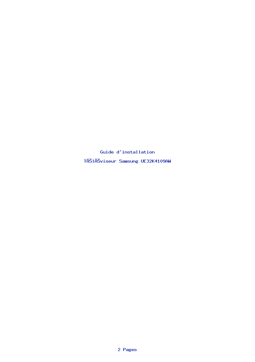 Page 1 de la notice Guide d'installation Samsung UE32K4109AW