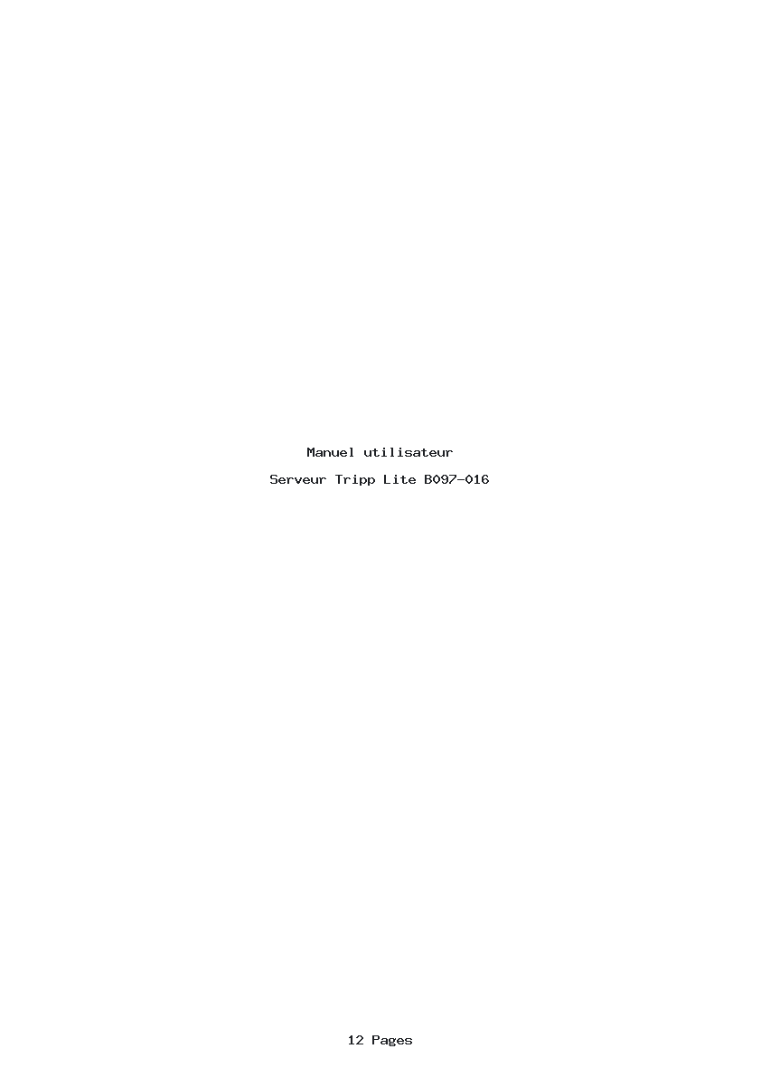 Page 1 de la notice Manuel utilisateur Tripp Lite B097-016