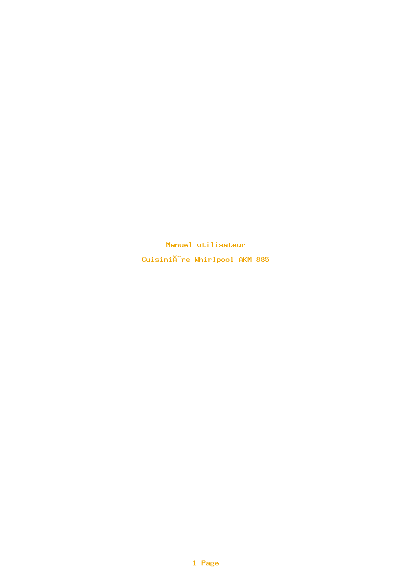 Page 1 de la notice Manuel utilisateur Whirlpool AKM 885