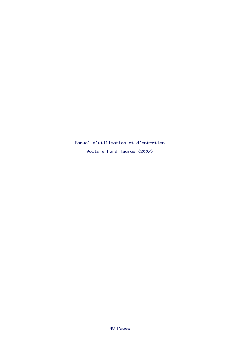 Page 1 de la notice Manuel d'utilisation et d'entretien Ford Taurus (2007)