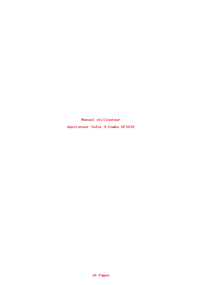 Page 1 de la notice Manuel utilisateur Tefal X-Combo GF3039