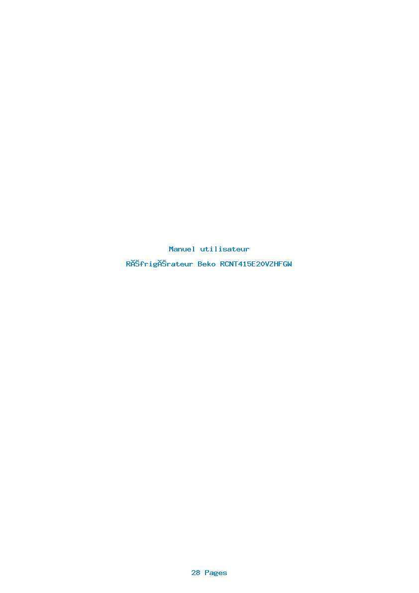 Page 1 de la notice Manuel utilisateur Beko RCNT415E20VZHFGW