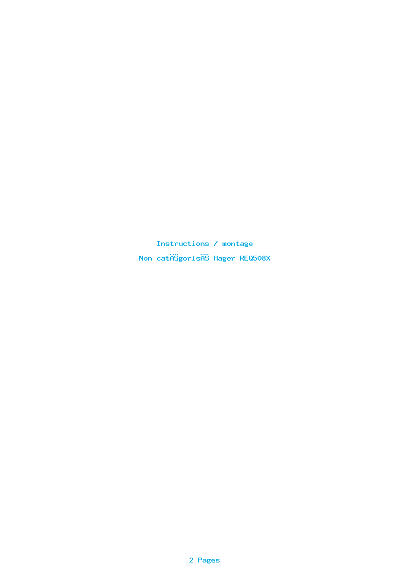Page 1 de la notice Instructions / montage Hager REQ508X
