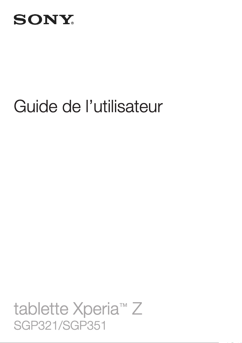 Page 1 de la notice Manuel utilisateur Sony Xperia Z SGP321 