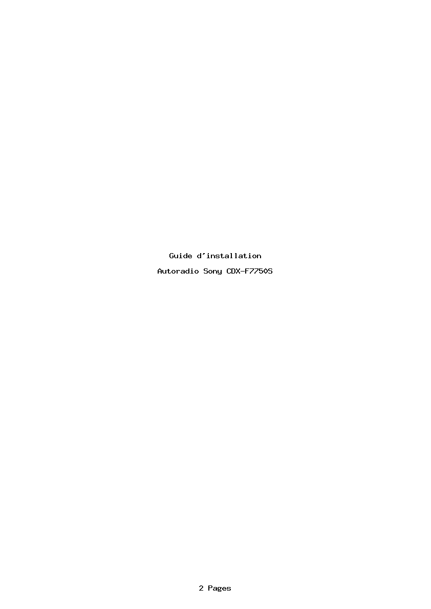 Page 1 de la notice Guide d'installation Sony CDX-F7750S