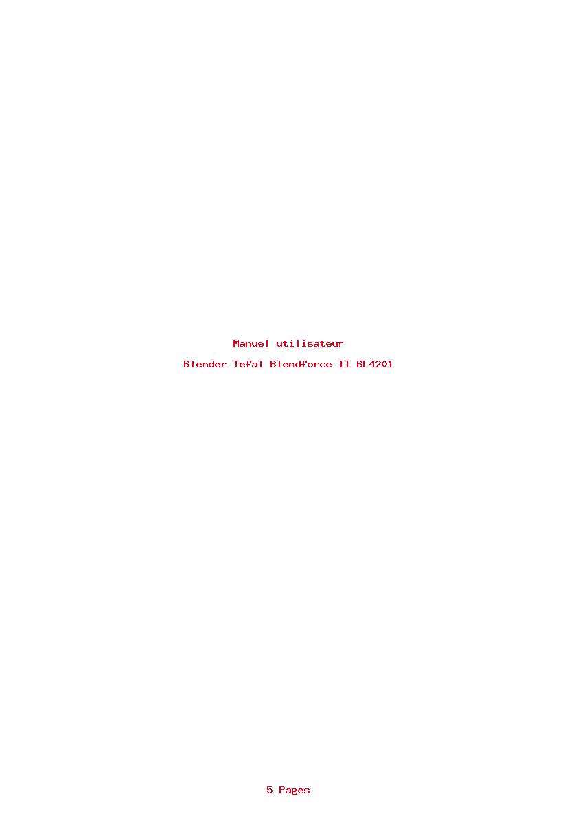 Page 1 de la notice Manuel utilisateur Tefal Blendforce II BL4201