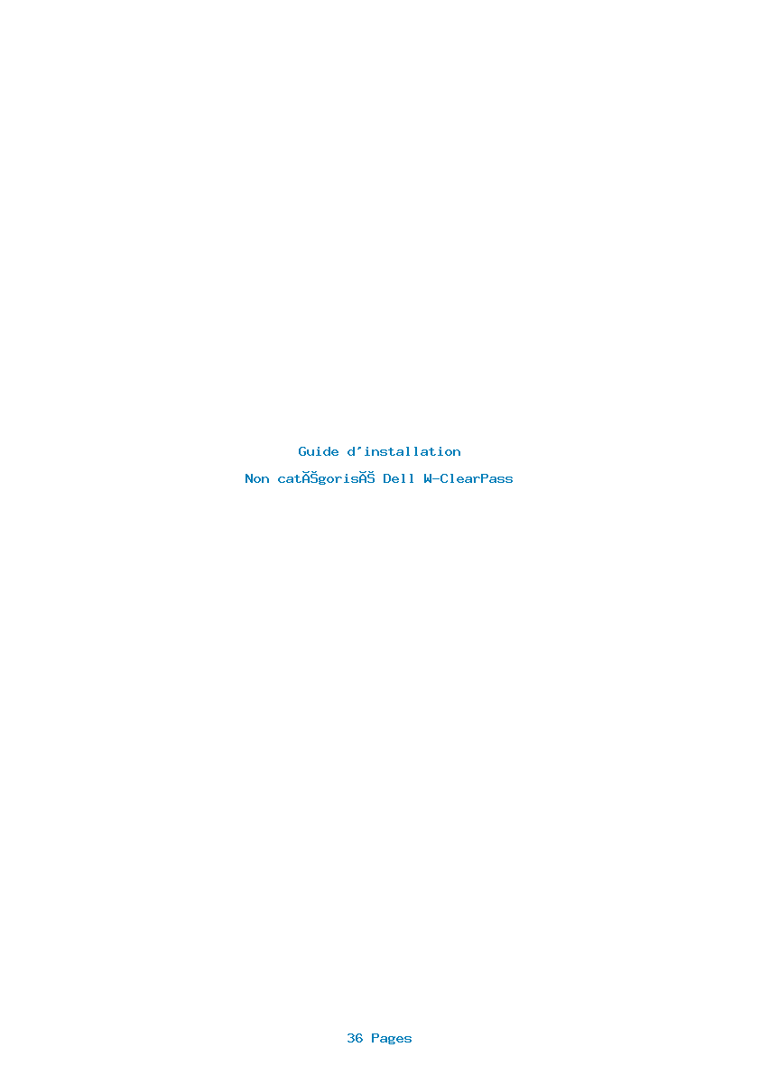 Page 1 de la notice Guide d'installation Dell W-ClearPass