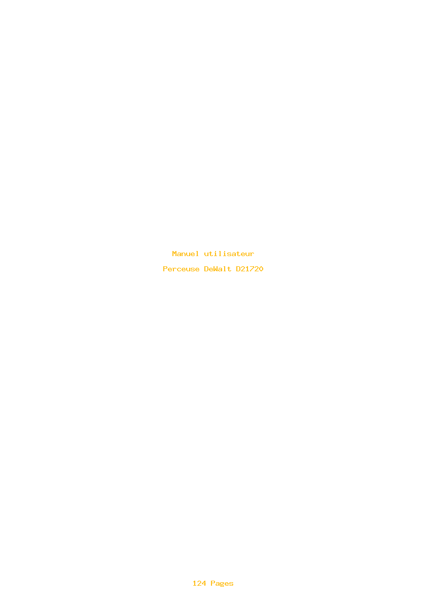 Page 1 de la notice Manuel utilisateur DeWalt D21720