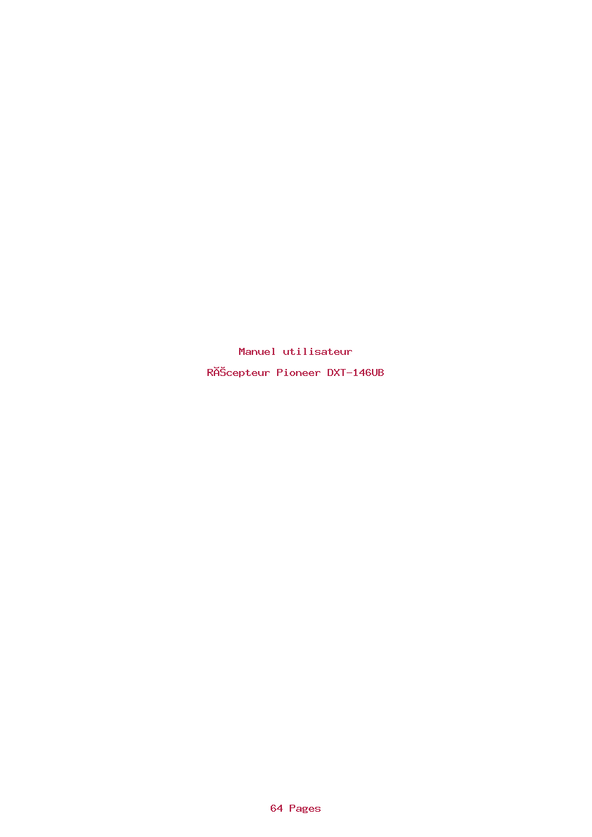 Page 1 de la notice Manuel utilisateur Pioneer DXT-146UB