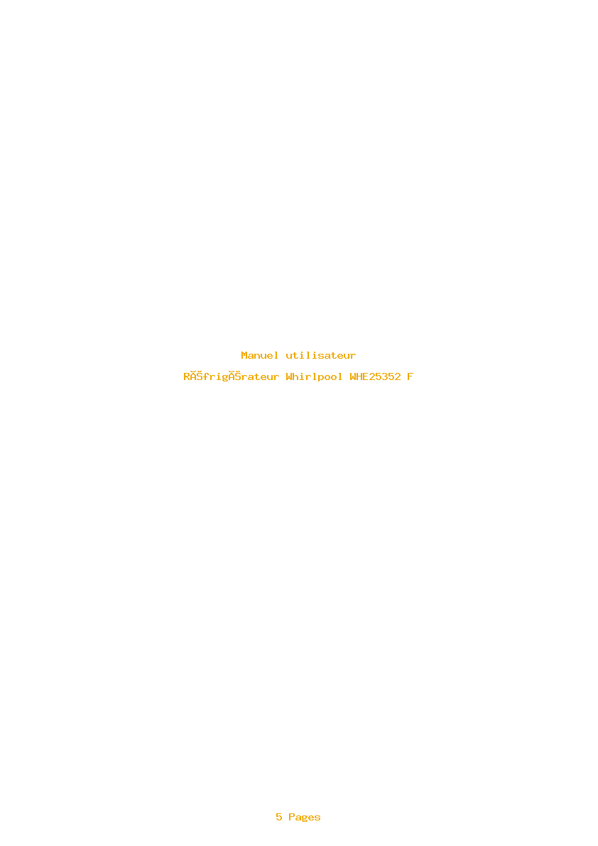 Page 1 de la notice Manuel utilisateur Whirlpool WHE25352 F