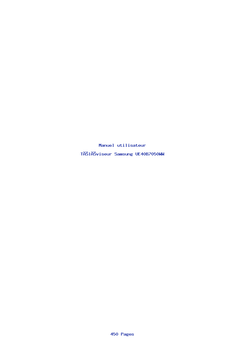 Page 1 de la notice Manuel utilisateur Samsung UE40B7050WW