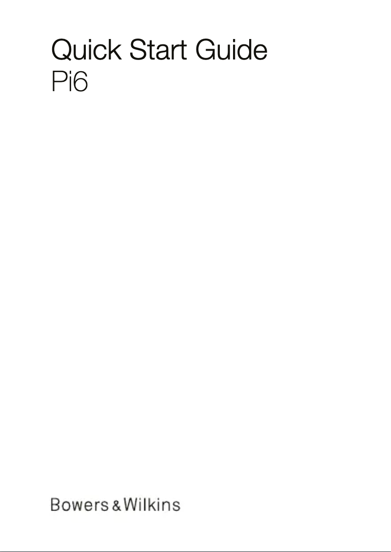 Page 1 de la notice Guide de démarrage rapide Bowers & Wilkins Pi6