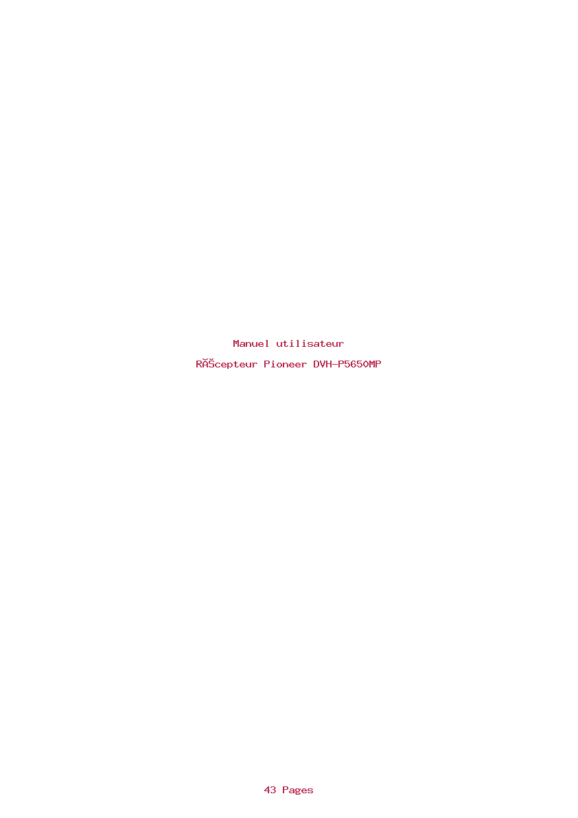 Page 1 de la notice Manuel utilisateur Pioneer DVH-P5650MP