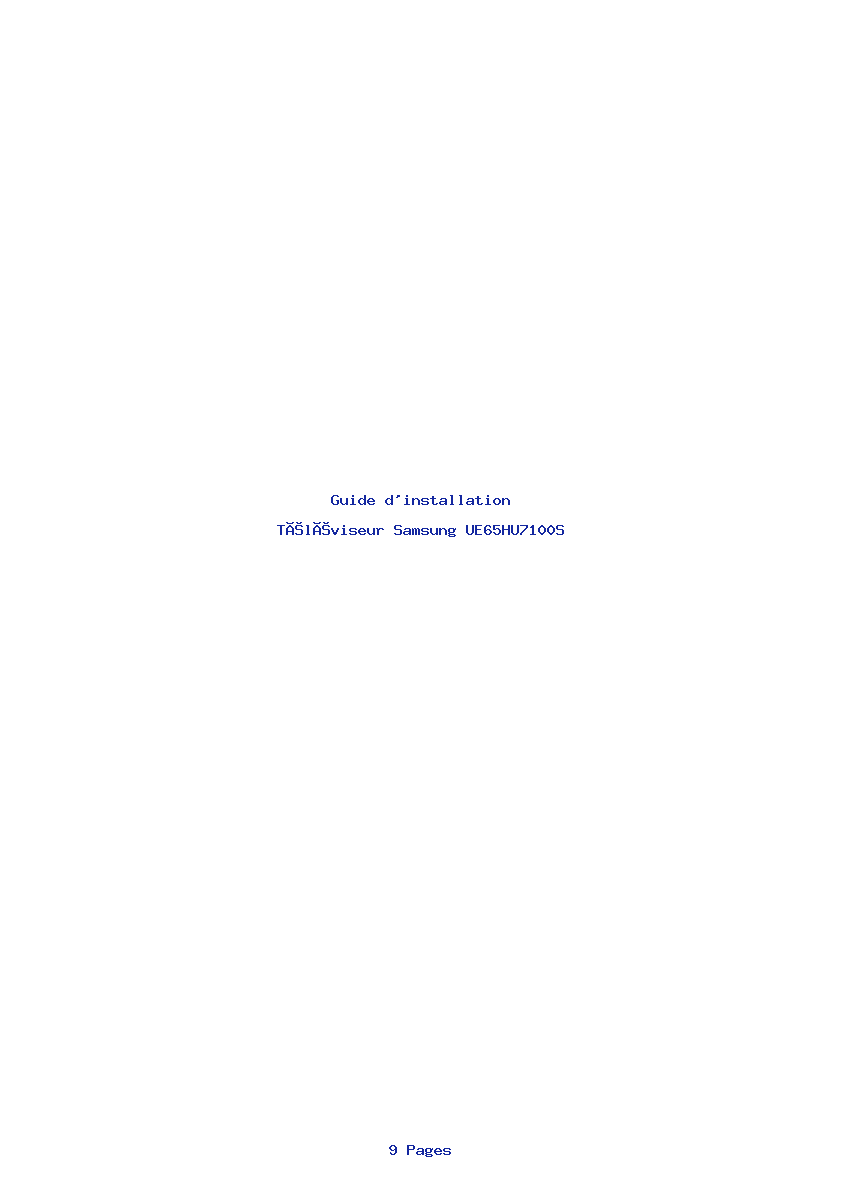 Page 1 de la notice Guide d'installation Samsung UE65HU7100S