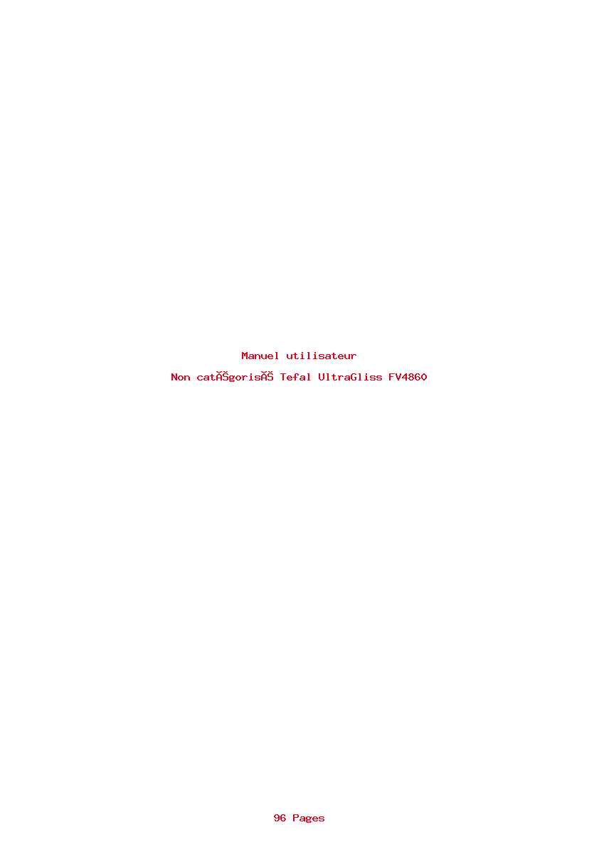 Page 1 de la notice Manuel utilisateur Tefal UltraGliss FV4860