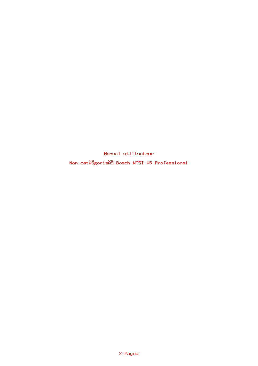 Page 1 de la notice Manuel utilisateur Bosch WTSI 05 Professional